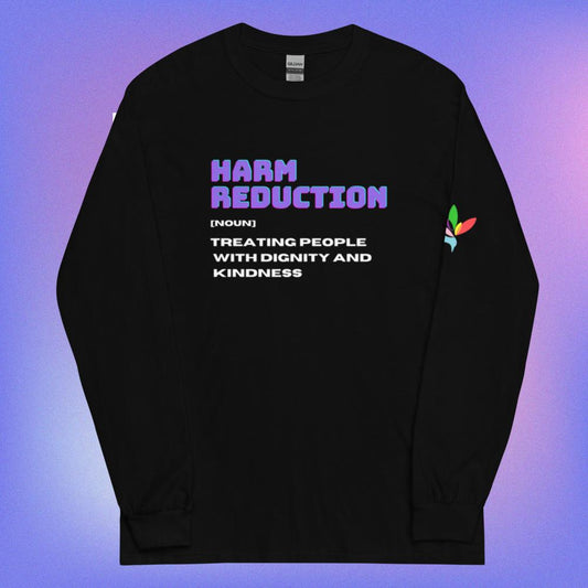 Harm Reduction Long Sleeve Shirt
