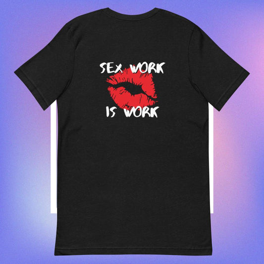 Sex Work T-Shirt
